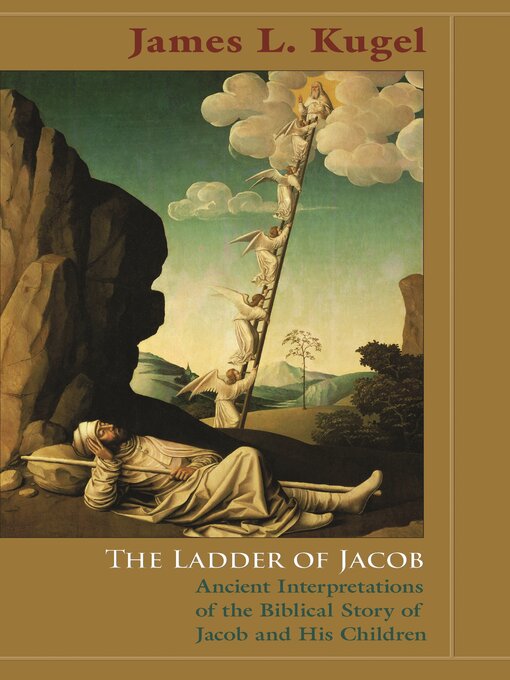 Title details for The Ladder of Jacob by James L. Kugel - Wait list